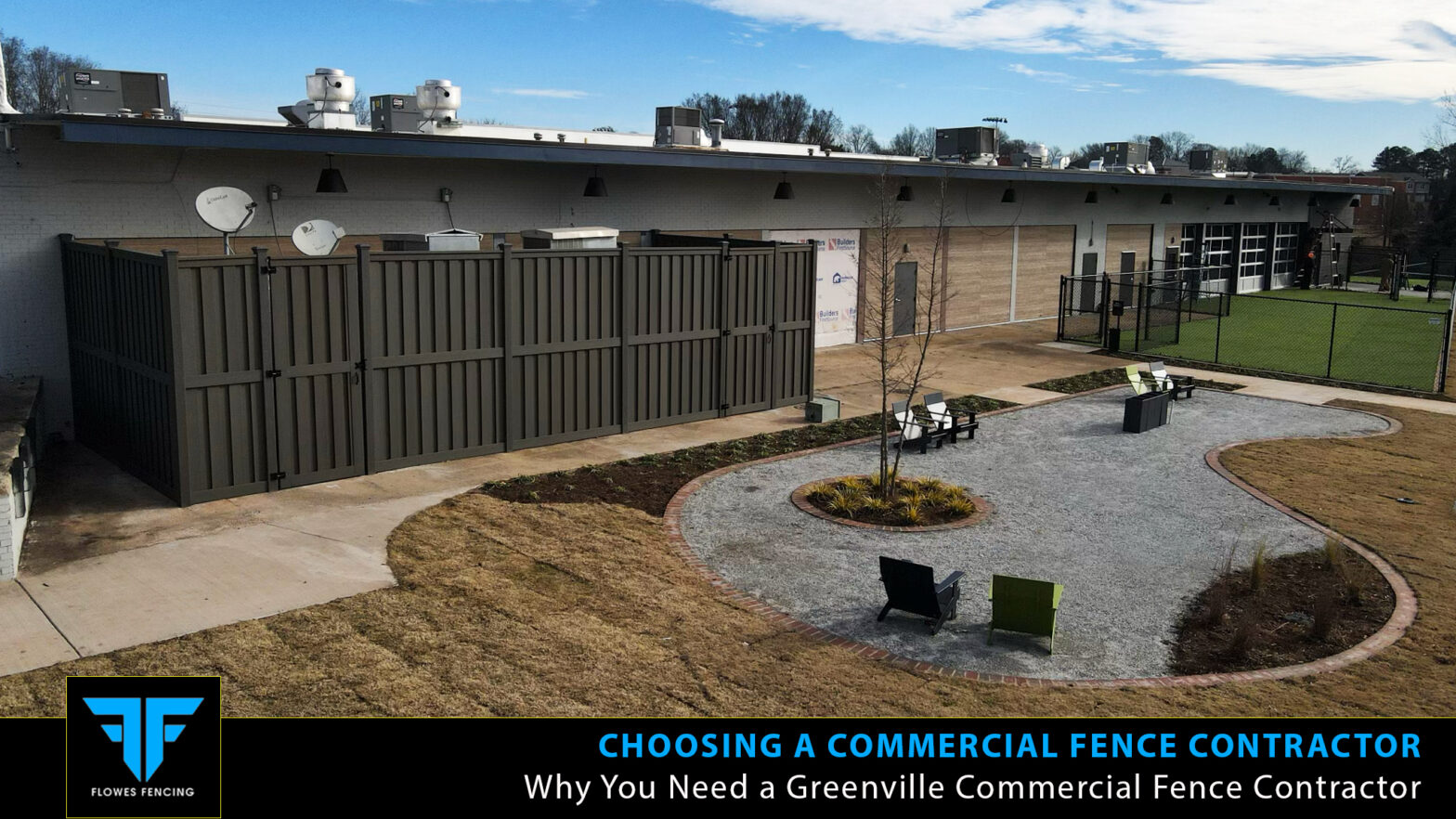 Why You Need a Greenville Commercial Fence Contractor